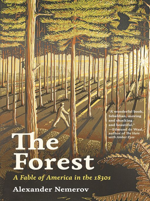 Title details for The Forest by Alexander Nemerov - Wait list